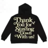 Thank you For Staying Down With Us Hoodie 02