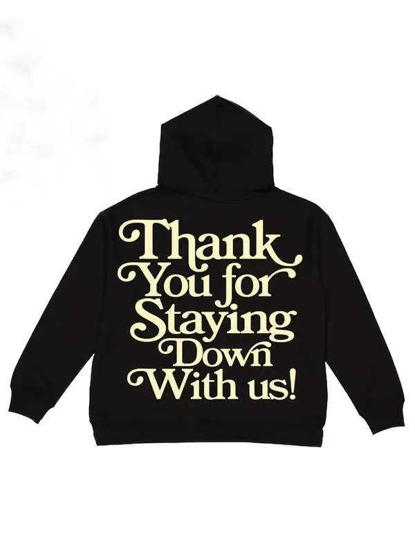 Thank you For Staying Down With Us Hoodie 02