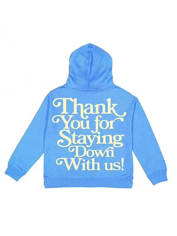 Thank you For Staying Down With Us Hoodie 04