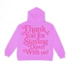 Thank you For Staying Down With Us Hoodie 06