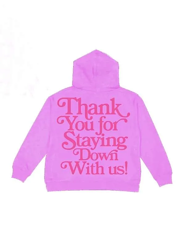 Thank you For Staying Down With Us Hoodie 06